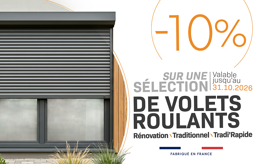 Offre 10% sur sélection de volets roulants